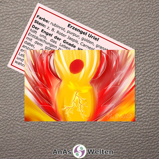 Das Bild zeigt die Erzengel Karte Uriel von AnAs Welten. Die Vorderseite mit der Zeichnung ist ganz zu sehen, von der Rückseite mit Text sieht man nur die Hälfte. Erzengel Uriel ist in Rot und Gelb dargestellt. Die Zeichnung ist abstrakt und zeigt einen roten Kreis als Kopf, zwei rote Flügel und in der Mitte einen roten Blitz. Der Hintergrund ist gelb.