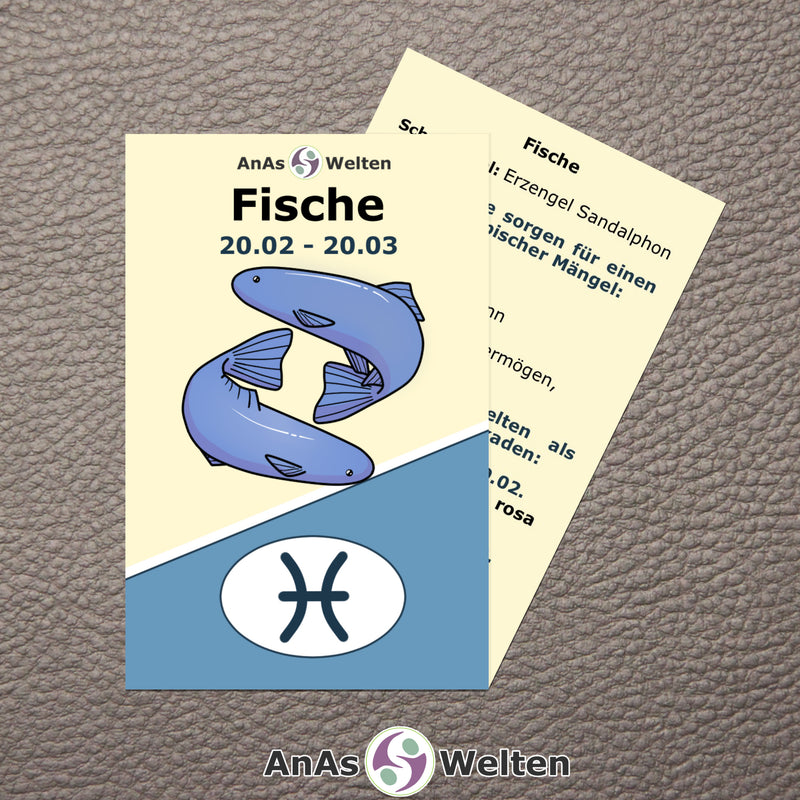 Das Bild zeigt die Sternzeichen Karte Fische von AnAs Welten. Die Vorderseite ist mit einer Zeichnung von zwei Fischen, dem Sternzeichensymbol und dem Text „Fische 20.02 - 20.03“ versehen. Auf der Rückseite steht ein Infotext zu dem Sternzeichen.